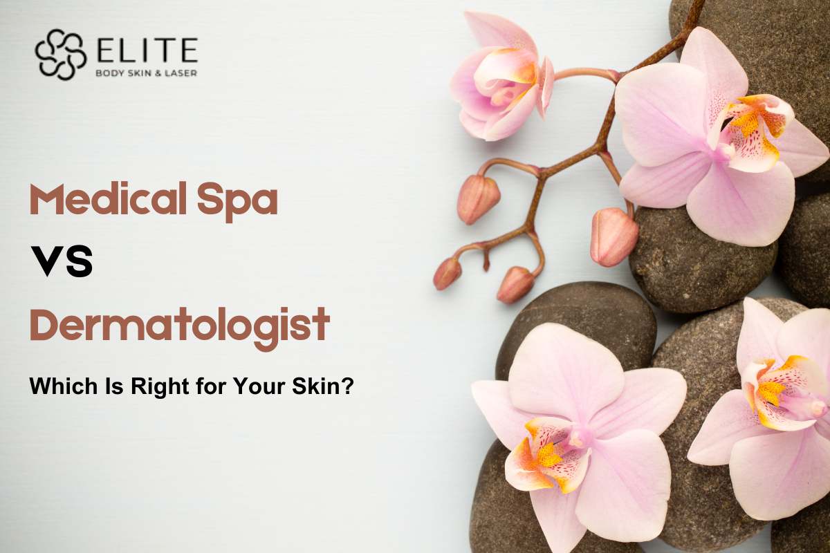 Medical Spa  VS Dermatologist